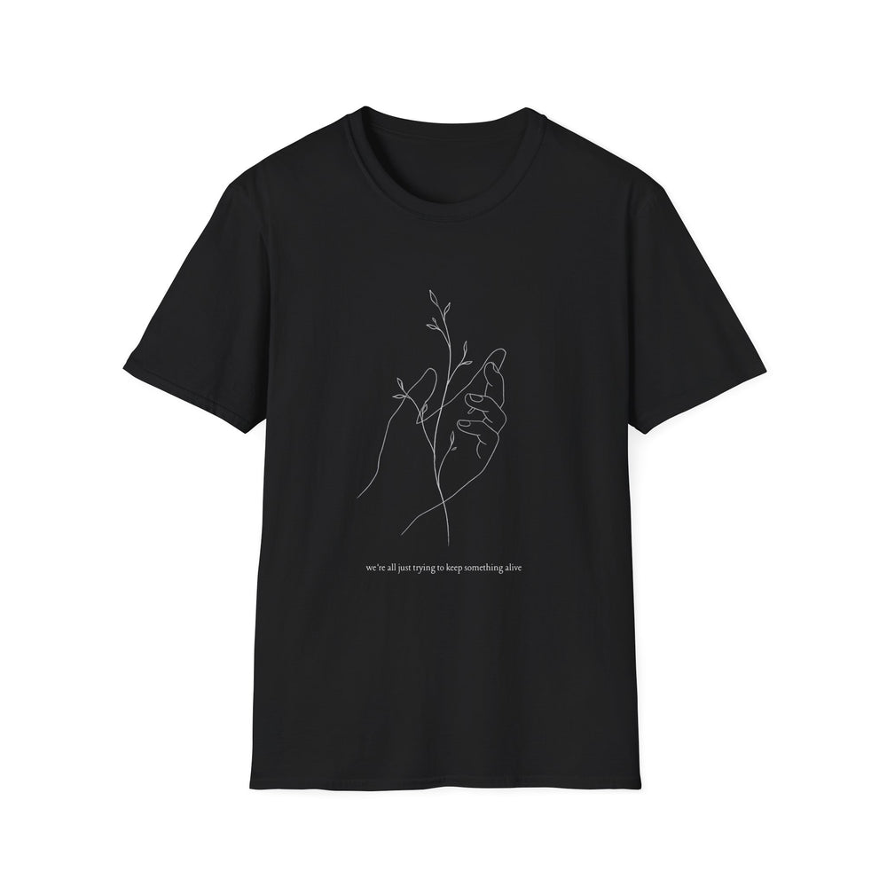 Keep Something Alive T-Shirt Black